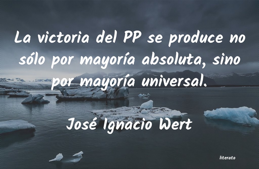 Frases de José Ignacio Wert