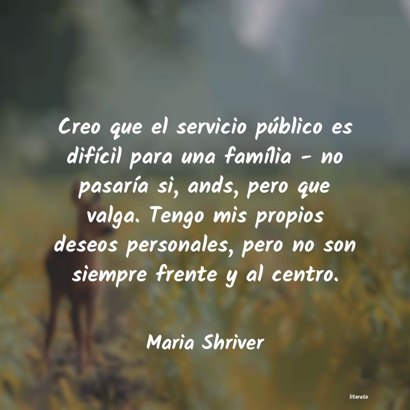 frases de Maria Shriver