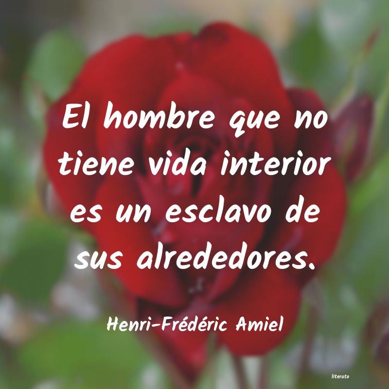 Frases de Henri-Frédéric Amiel