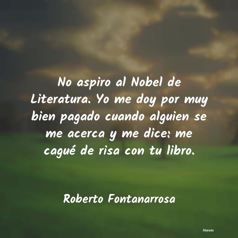 Frases de Roberto Fontanarrosa