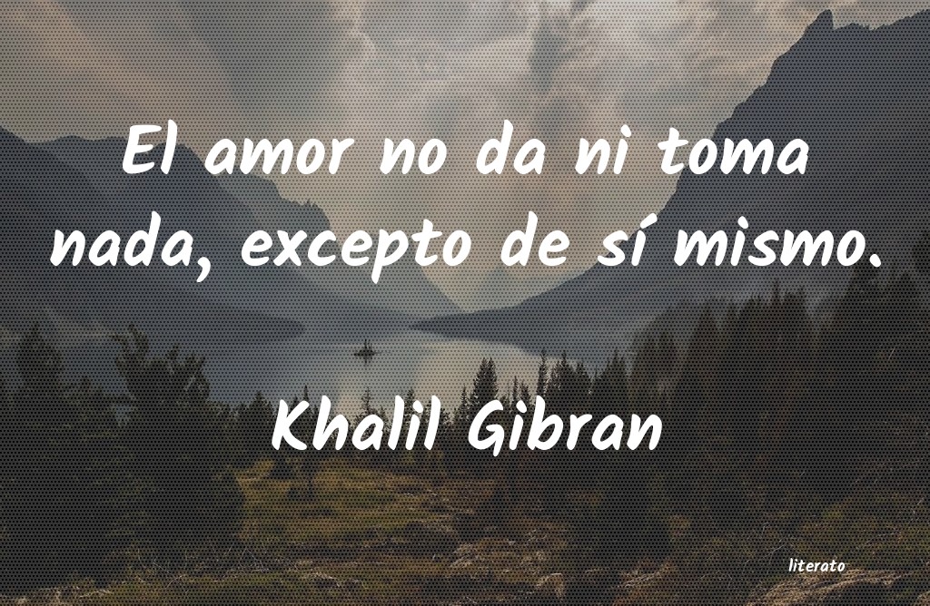 Frases de Khalil Gibran