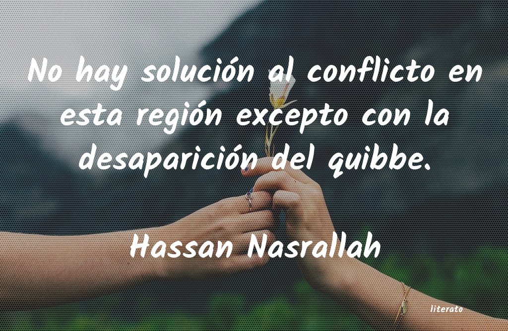 frases de Hassan Nasrallah