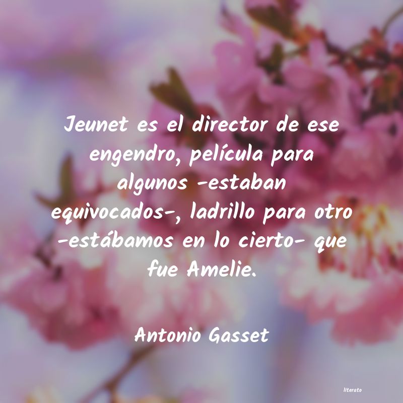 frases de Antonio Gasset