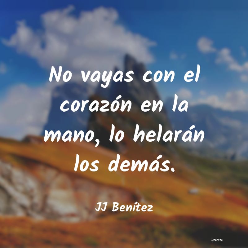 frases de JJ BenÃtez