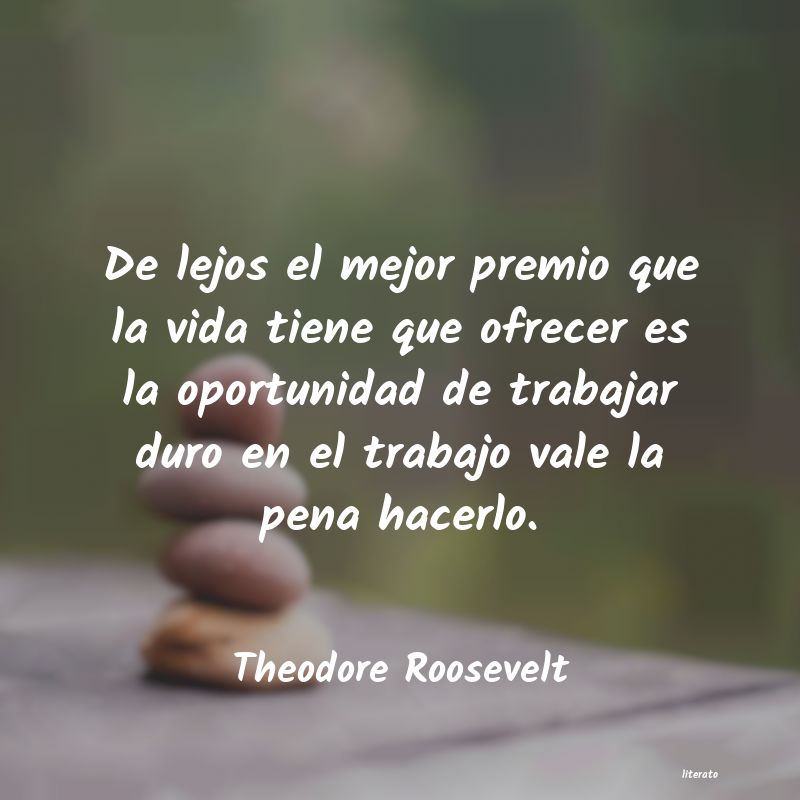frases de Theodore Roosevelt