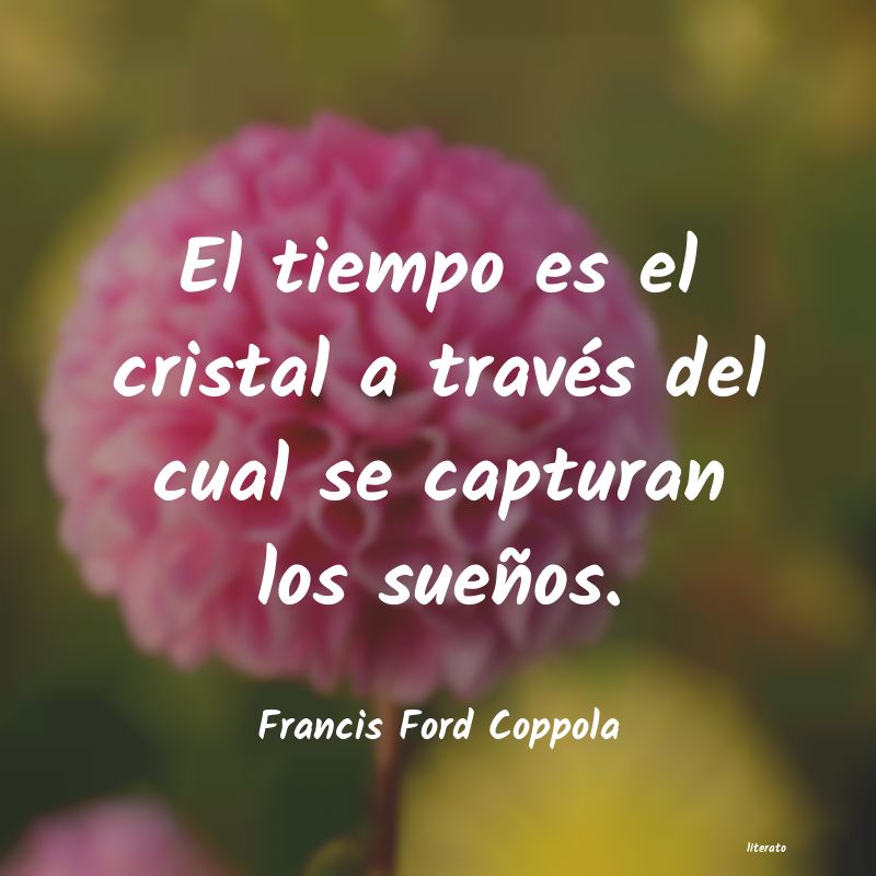 Frases de Francis Ford Coppola