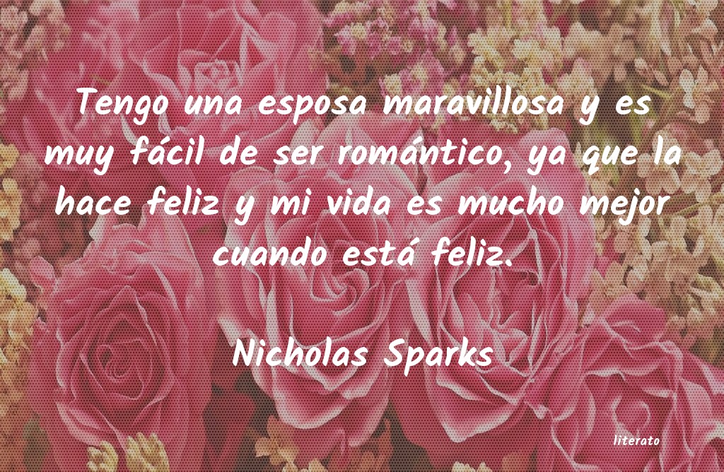 Frases de Nicholas Sparks
