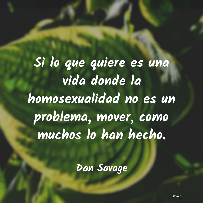 Frases de Dan Savage