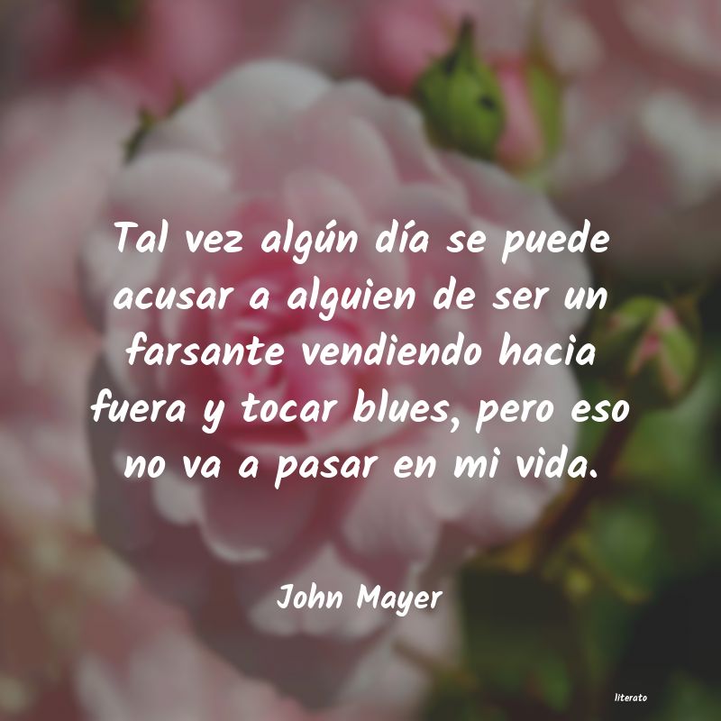 Frases de John Mayer