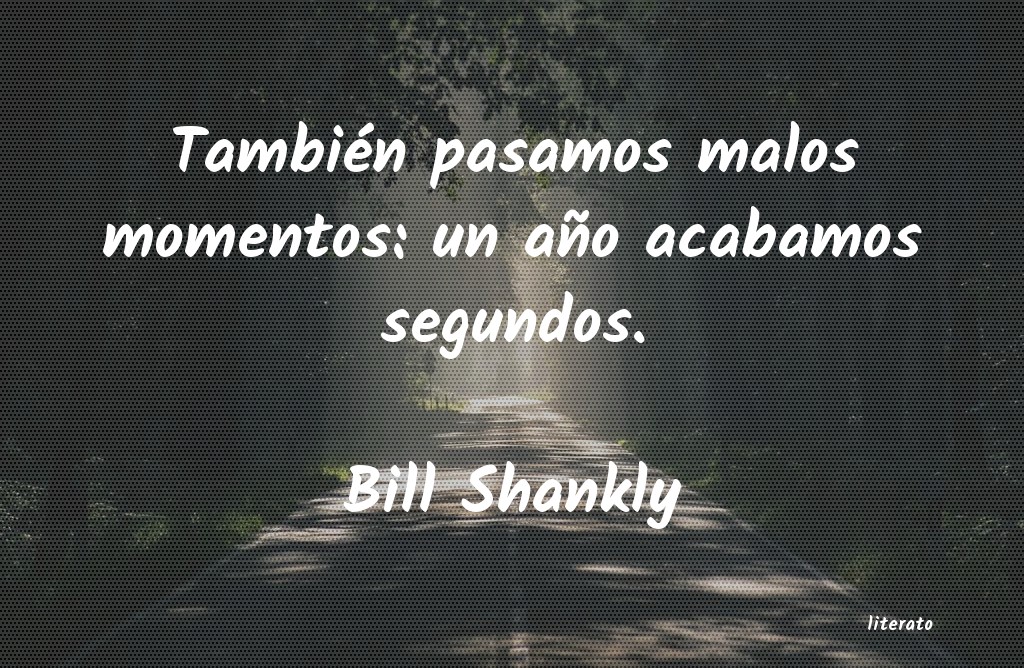 Frases de Bill Shankly