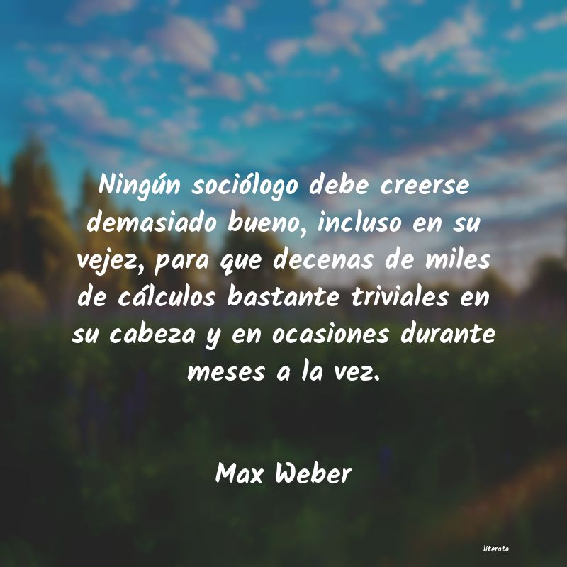 frases de Max Weber