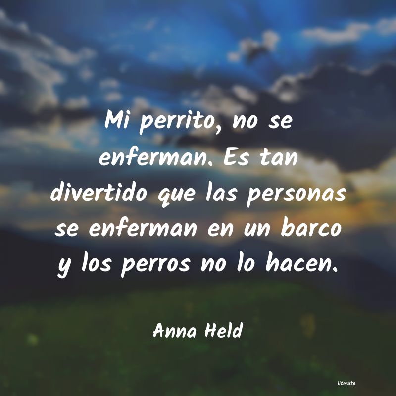 frases de Anna Held