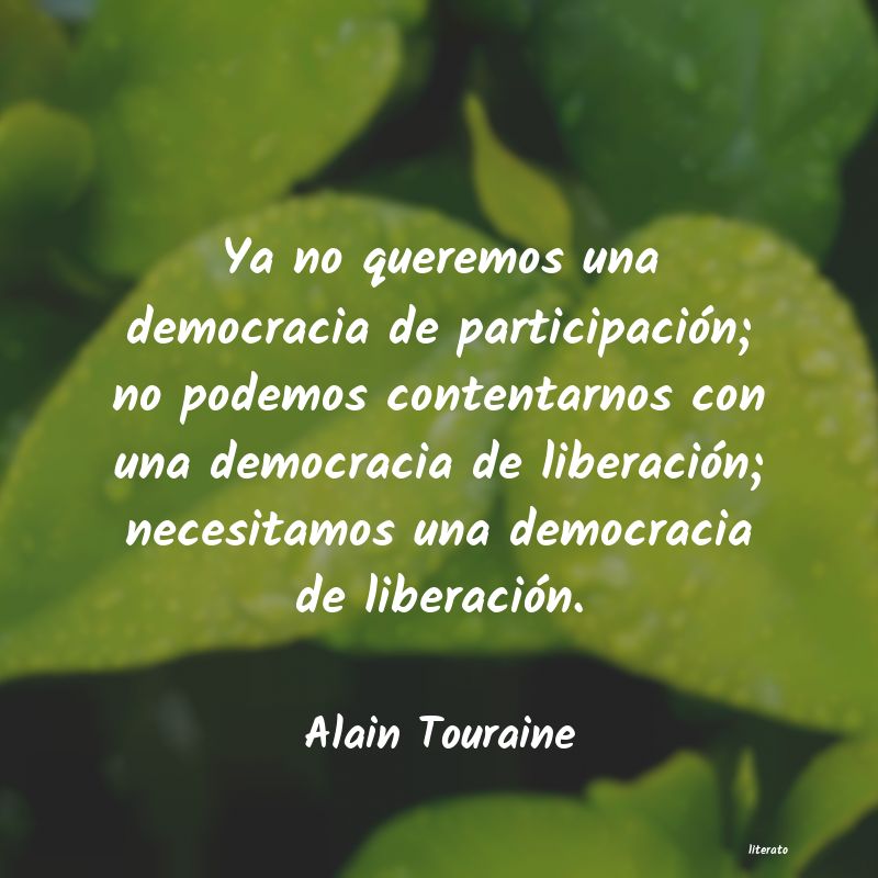 Frases de Alain Touraine