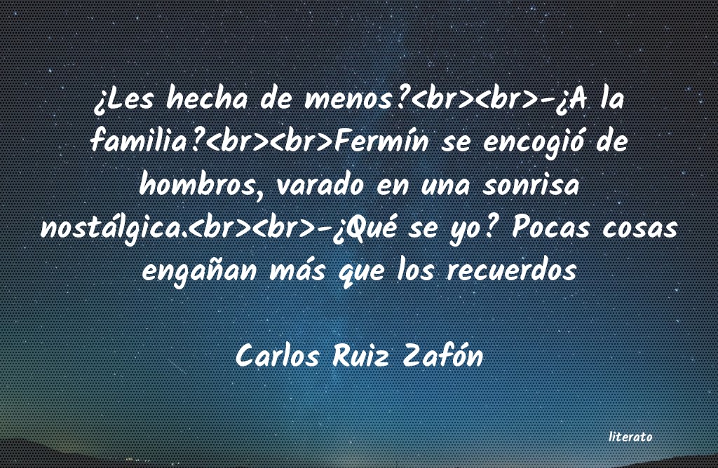 frases de Carlos Ruiz Zafón