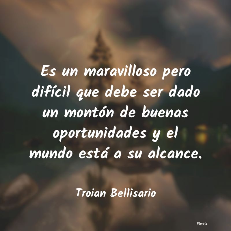 Frases de Troian Bellisario