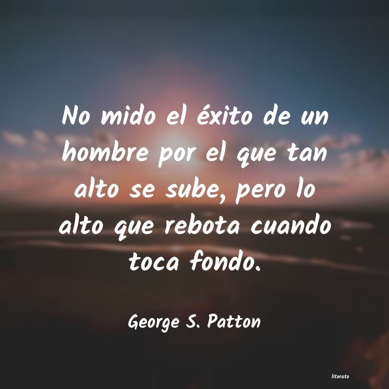 Frases de George S. Patton