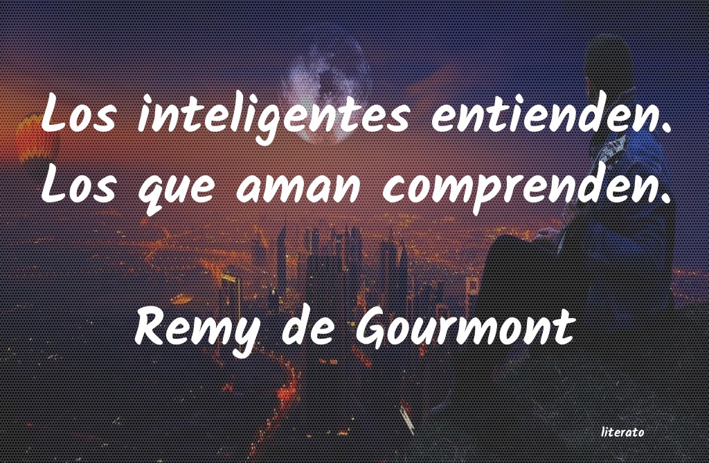 Frases de Remy de Gourmont