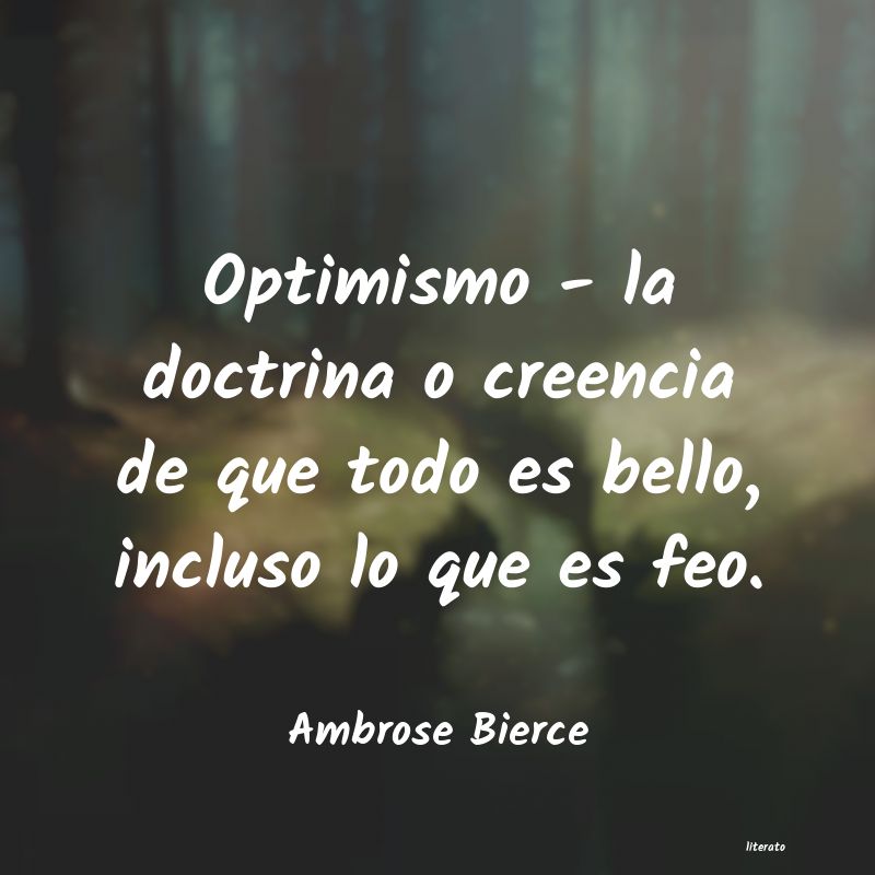 Frases de Ambrose Bierce