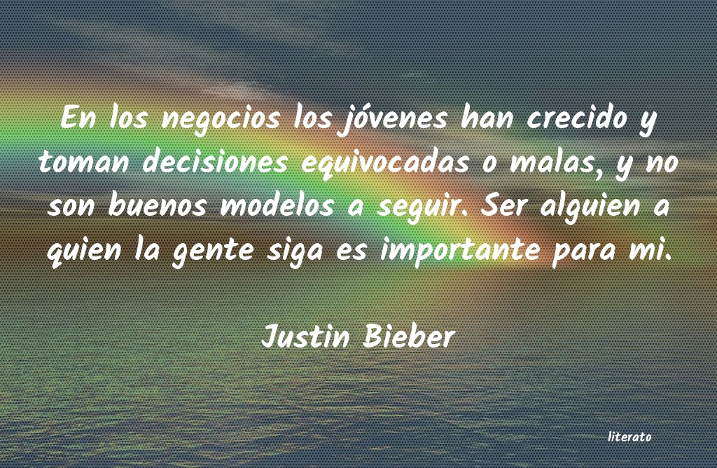 Frases de Justin Bieber