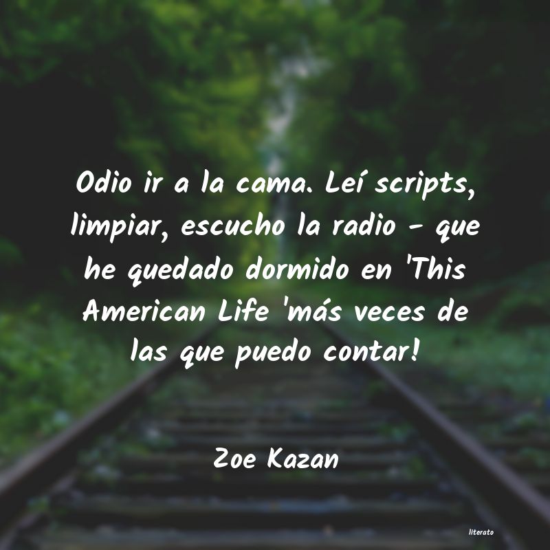 Frases de Zoe Kazan