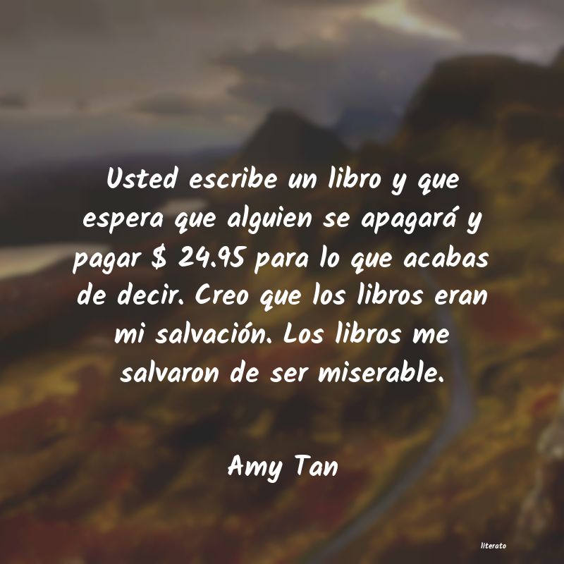 Frases de Amy Tan