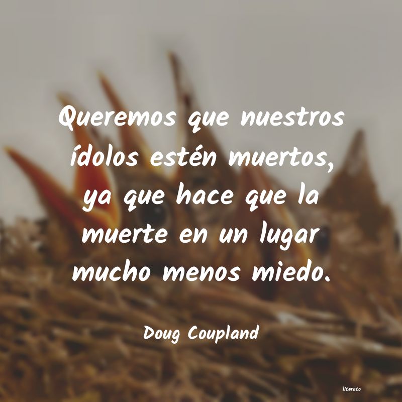 Frases de Doug Coupland