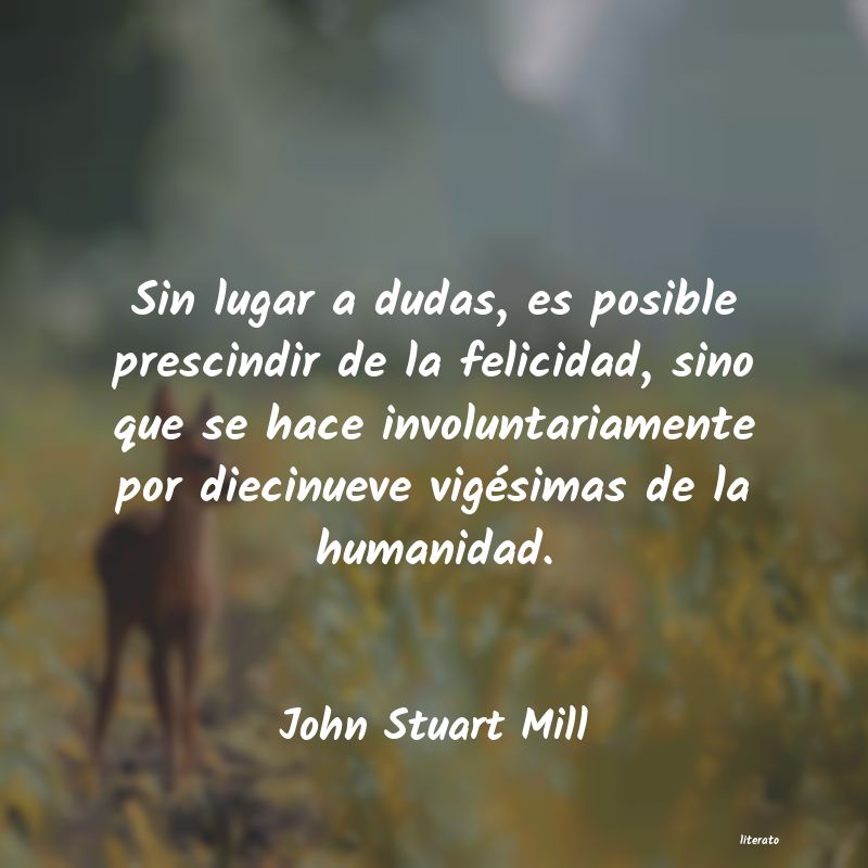 Frases de John Stuart Mill