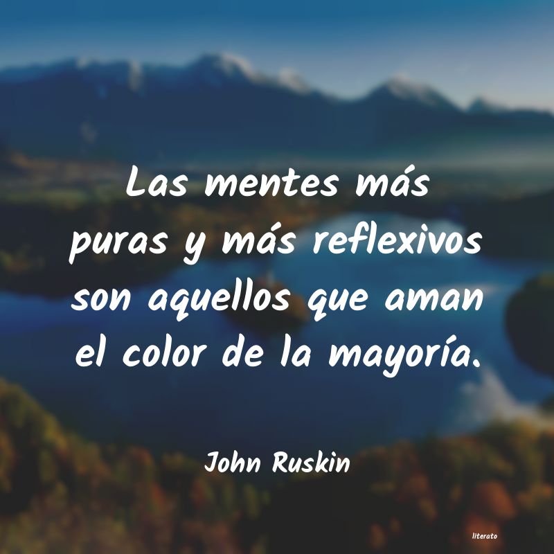 Frases de John Ruskin