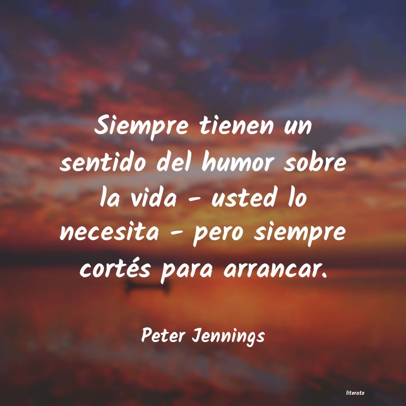 Frases de Peter Jennings