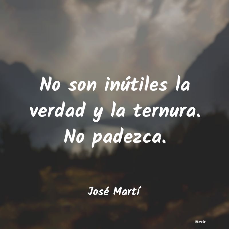 Frases de José Martí