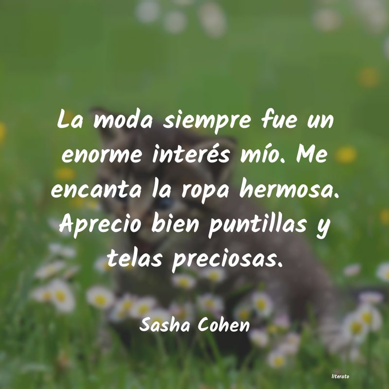 Frases de Sasha Cohen