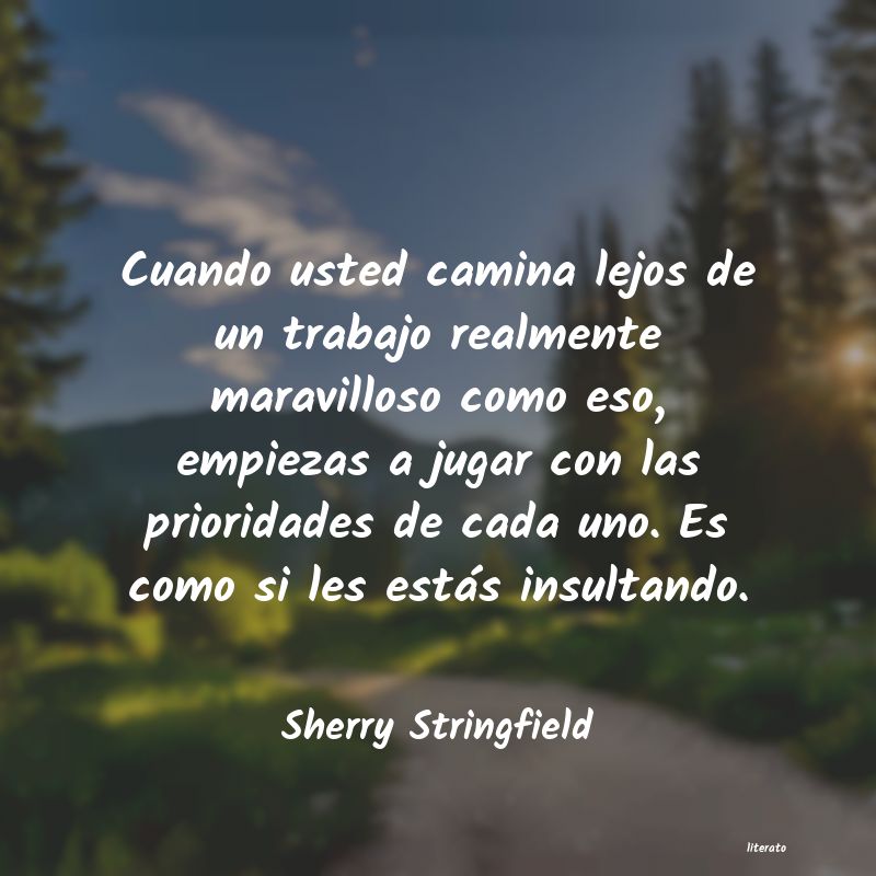 Frases de Sherry Stringfield