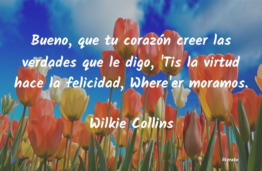 Frases de Wilkie Collins