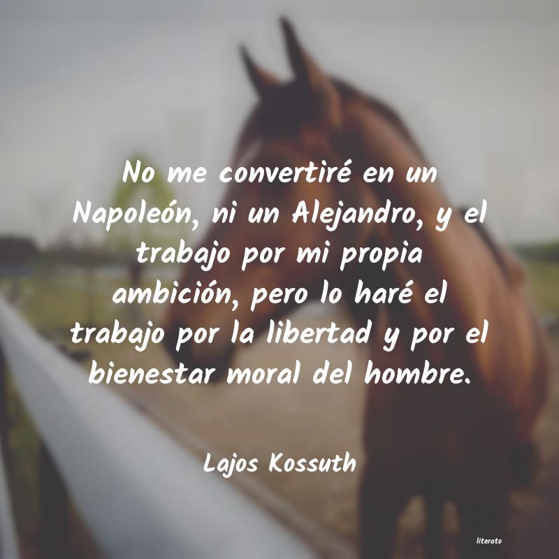 frases de Lajos Kossuth