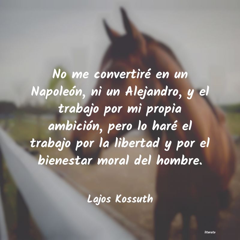 Frases de Lajos Kossuth