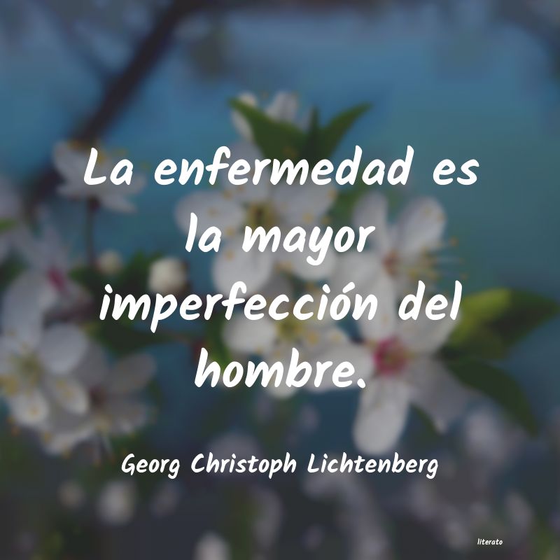 frases de Georg Christoph Lichtenberg