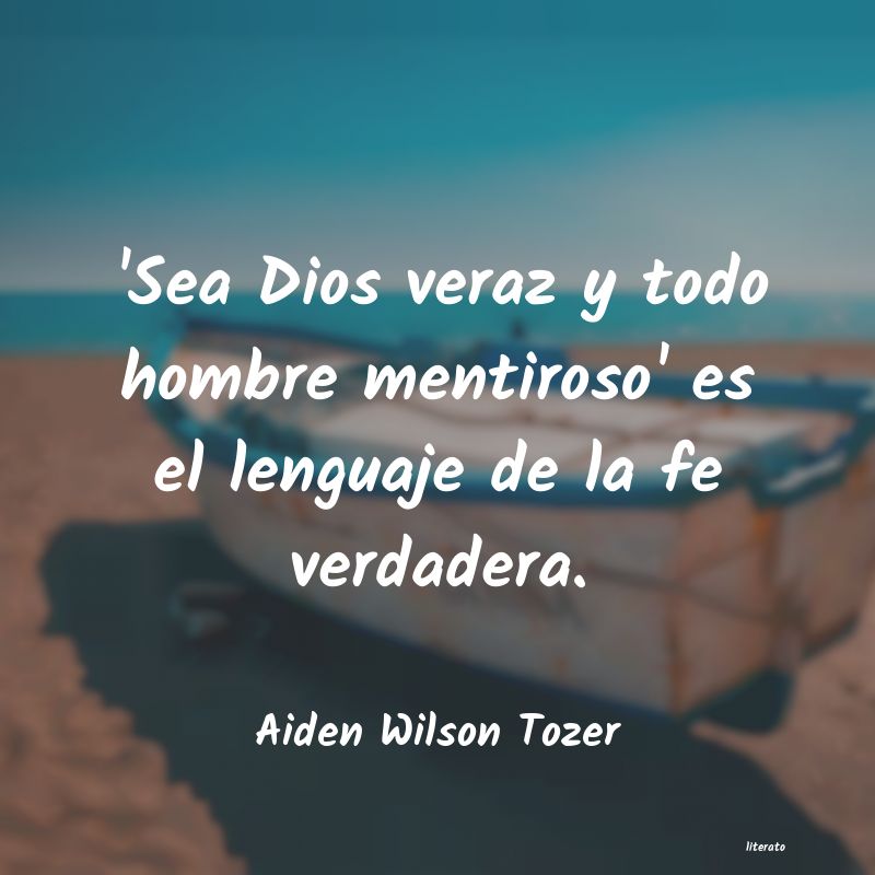 frases de Aiden Wilson Tozer