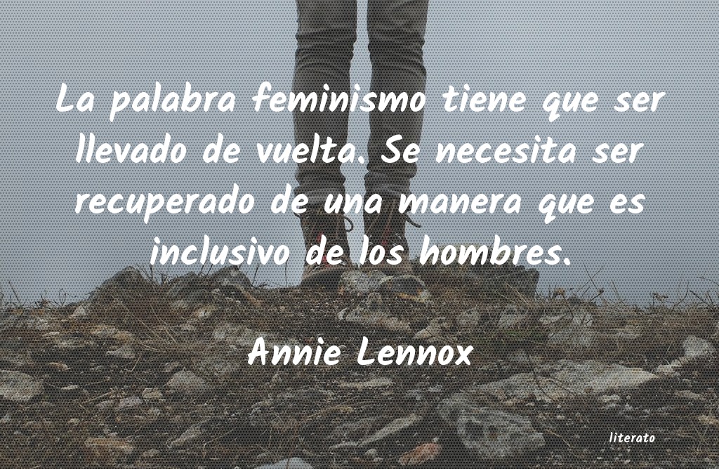 Frases de Annie Lennox