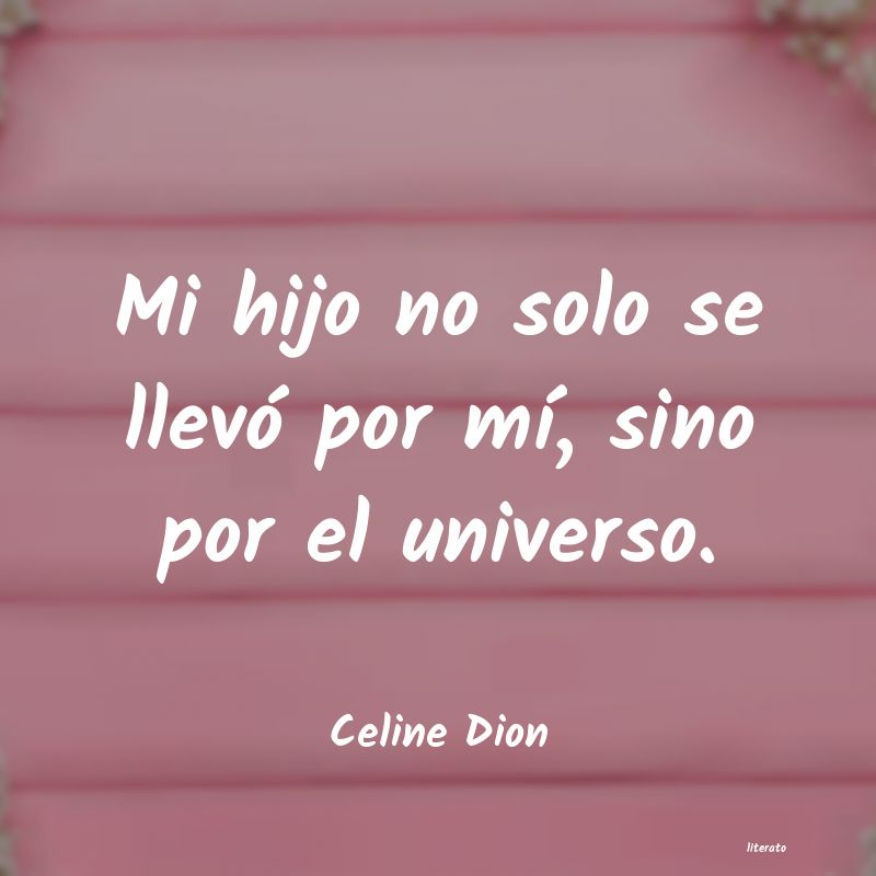 frases de Celine Dion