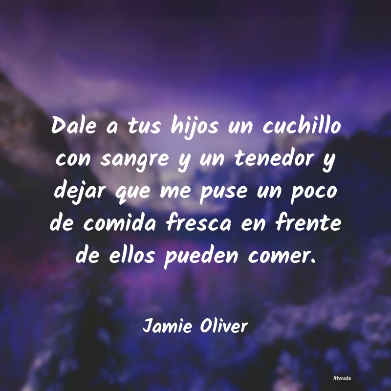 Frases de Jamie Oliver