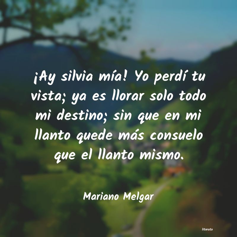 frases de Mariano Melgar