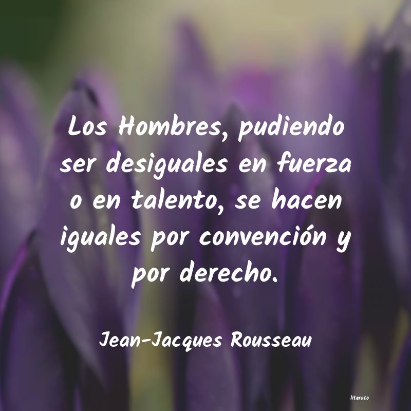 Frases de Jean-Jacques Rousseau