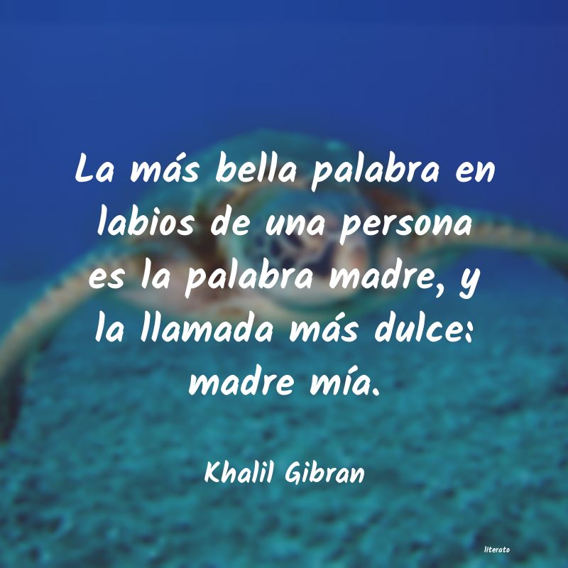 Frases de Khalil Gibran