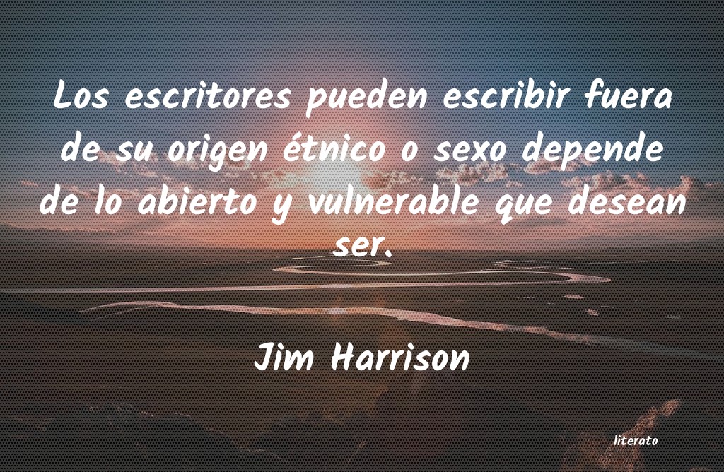 Frases de Jim Harrison