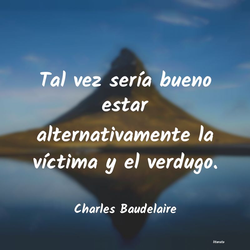 Frases de Charles Baudelaire