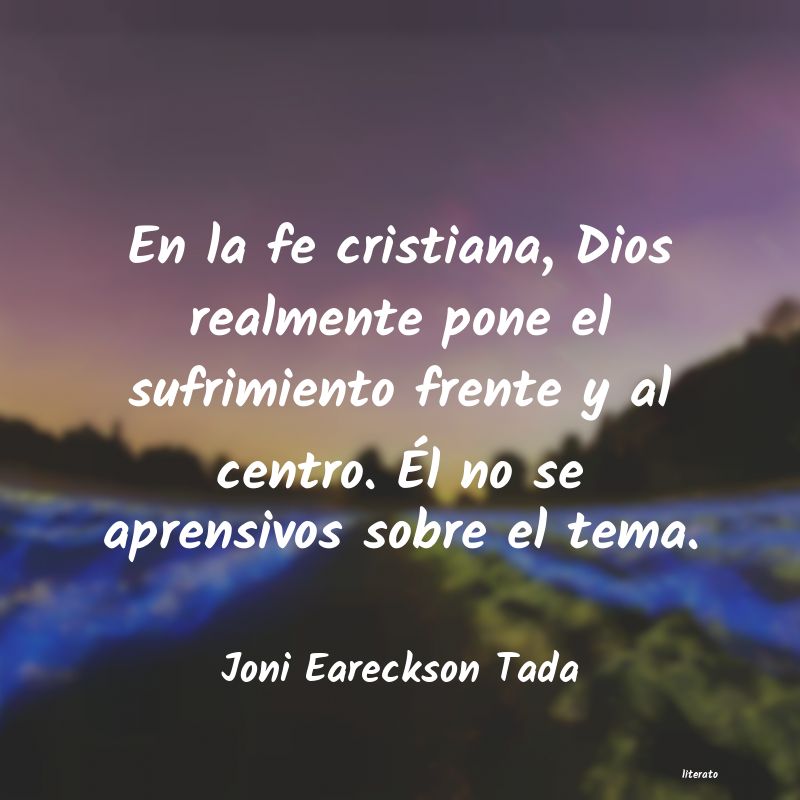 frases de Joni Eareckson Tada