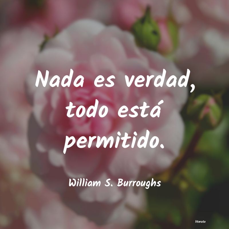 Frases de William S. Burroughs