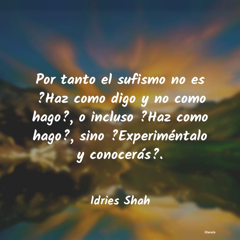 frases de Idries Shah