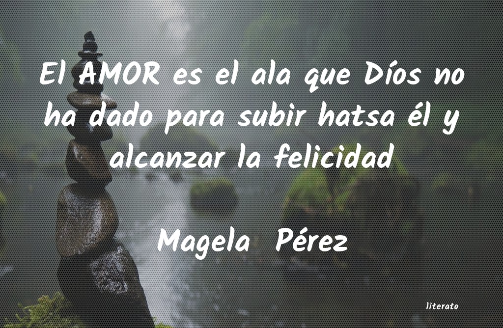 frases de Magela Pérez