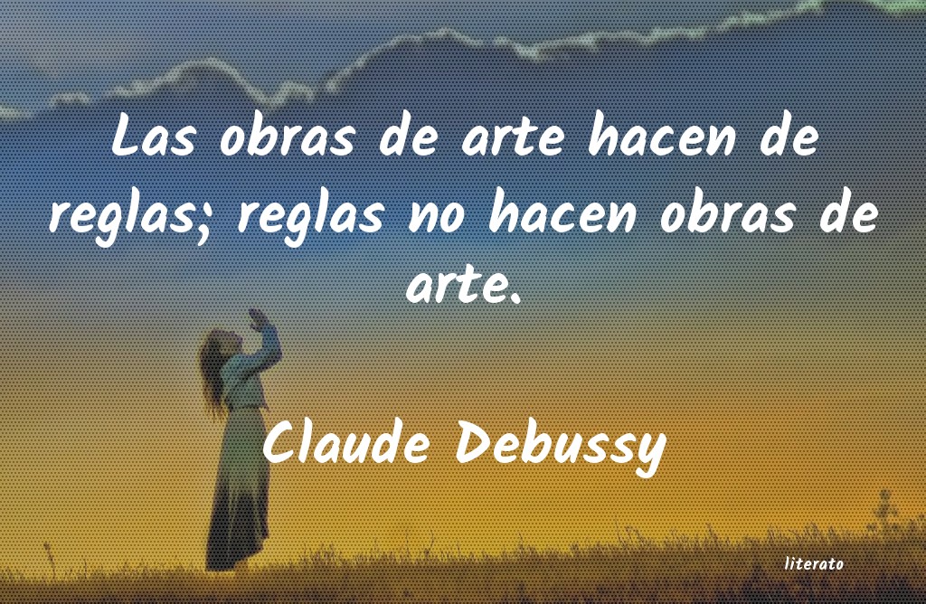 Frases de Claude Debussy